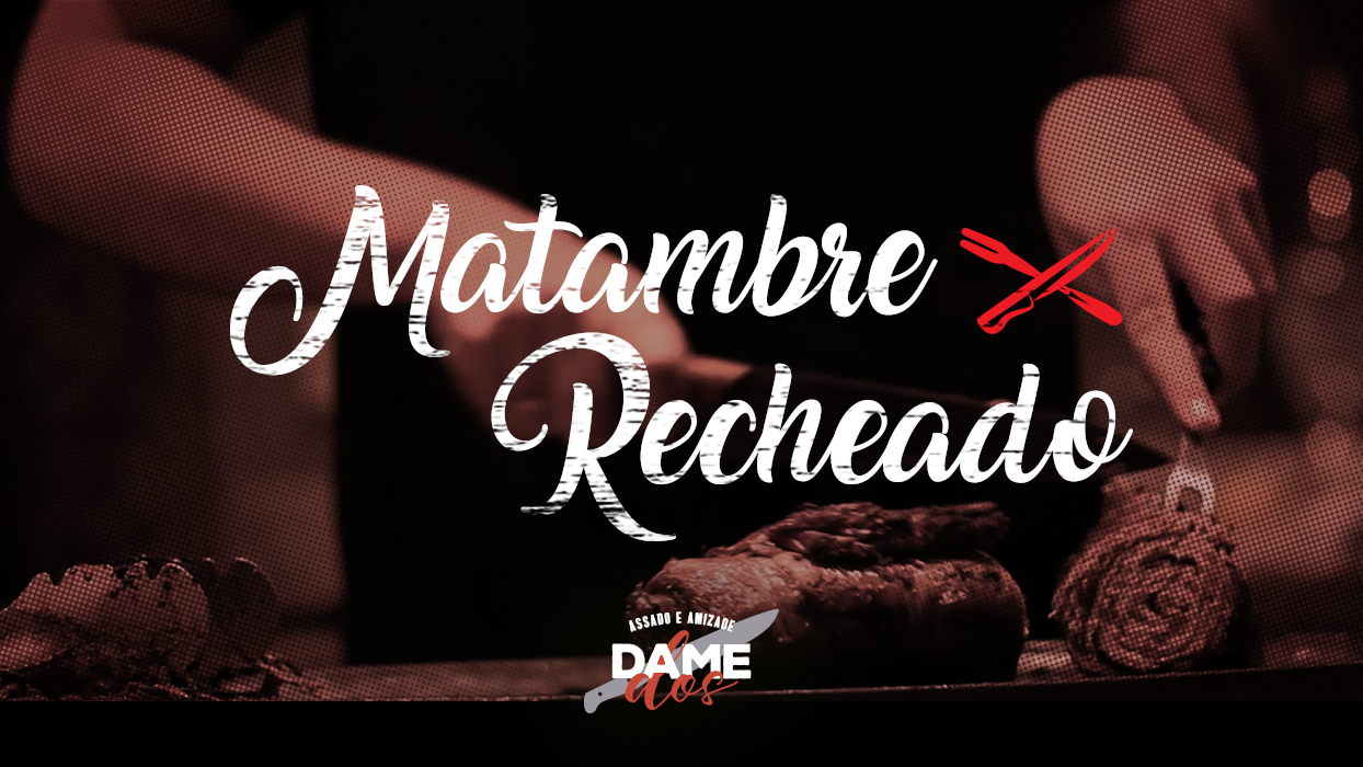 You are currently viewing Receita: Matambre Recheado