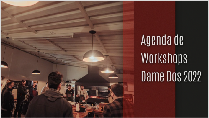 You are currently viewing Agenda de Workshops Dame Dos 2022